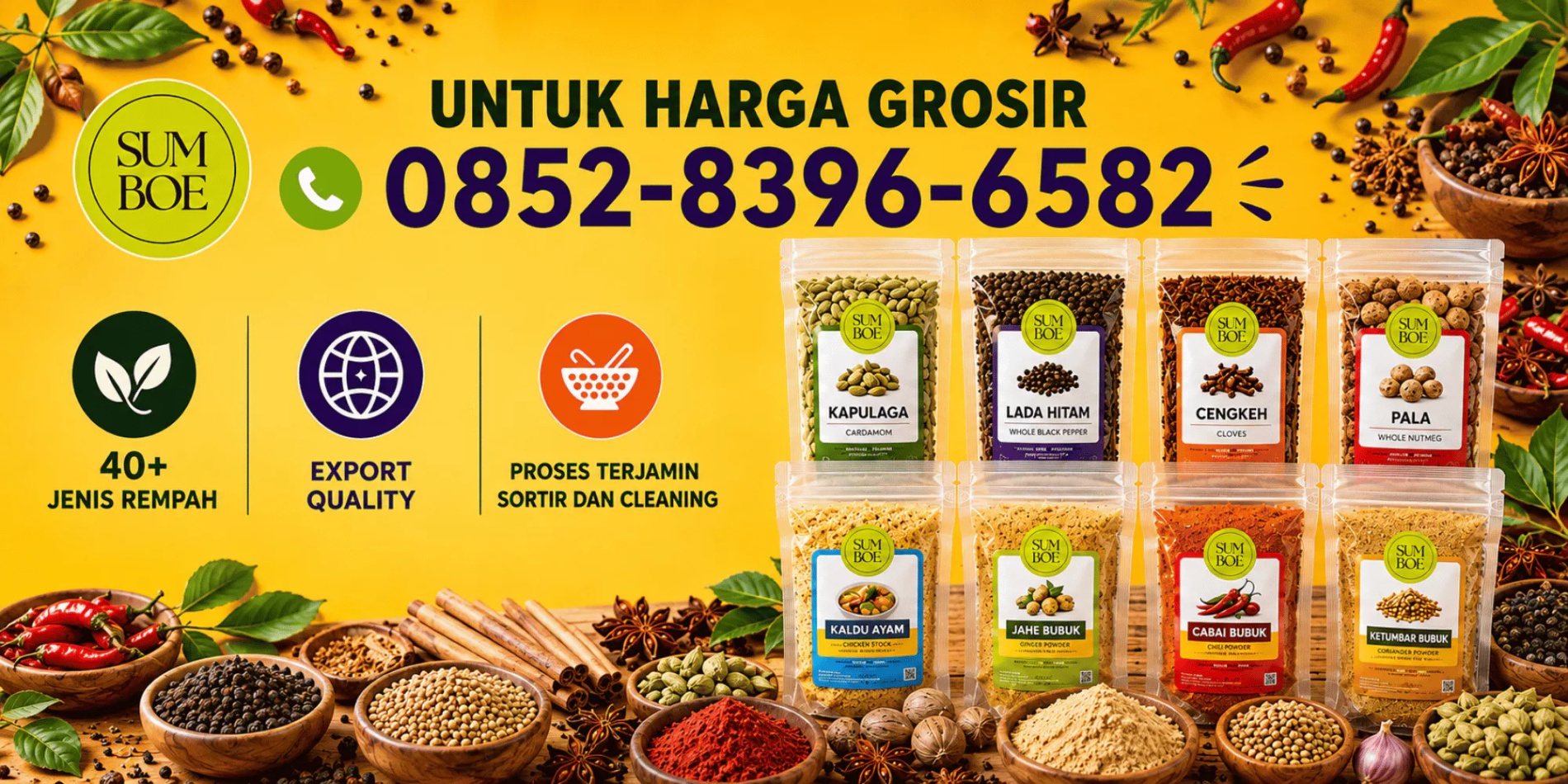 Untuk harga grosir hubungi 0852-8396-6582. 40+ jenis rempah, export quality, proses terjamin sortir dan cleaning. Kemasan pouch kapulaga, lada hitam, cengkeh, pala, kaldu ayam, jahe bubuk, cabai bubuk, ketumbar bubuk.
